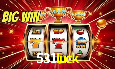 531luck Cassino Online Certificado